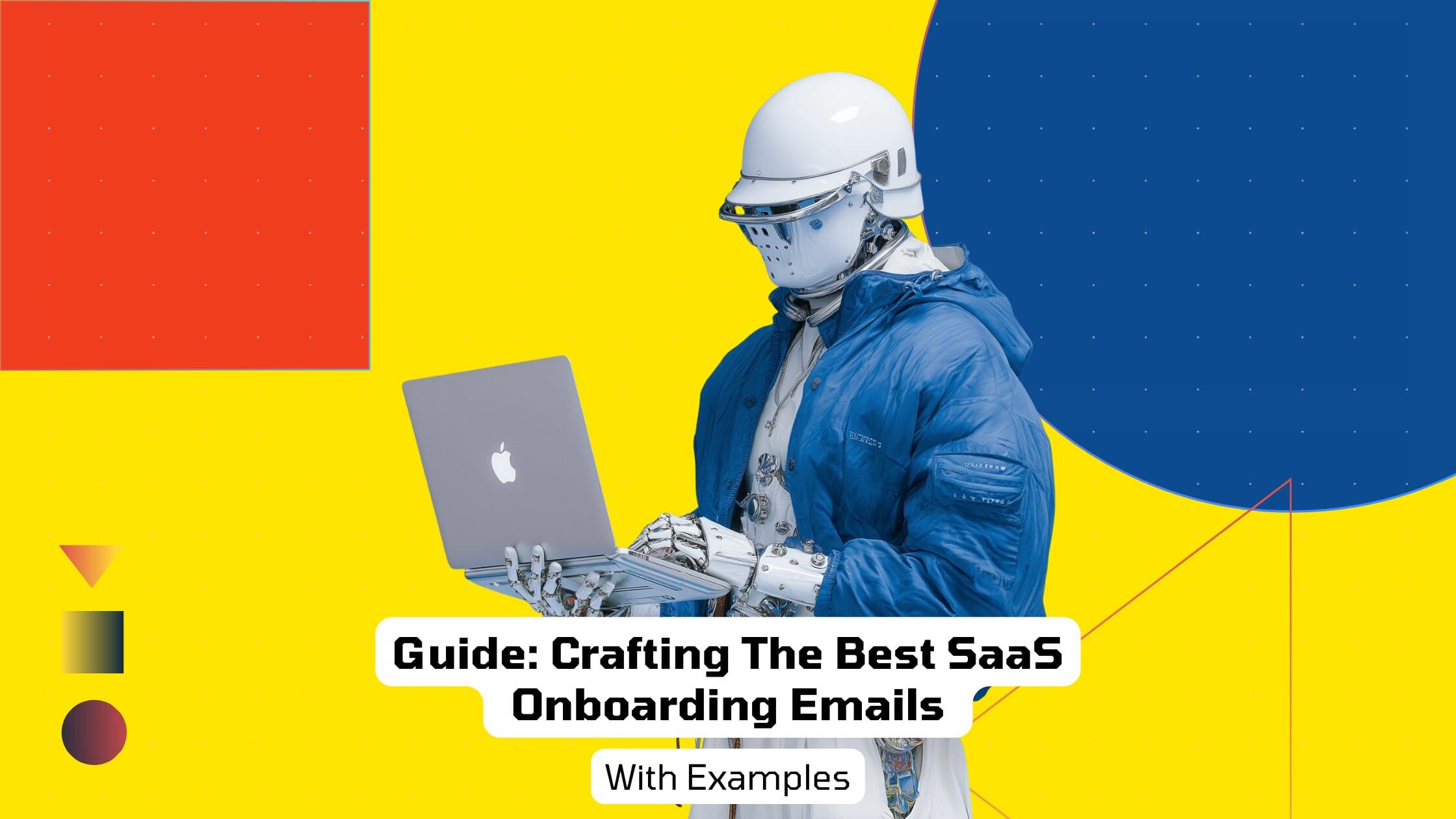 Guide: Crafting The Best SaaS Onboarding Emails (with Examples)