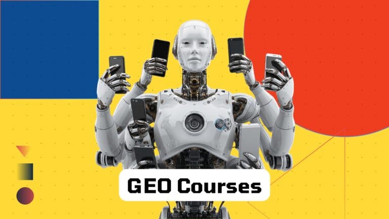 Best Generative Engine Optimization (GEO) Courses in 2026: How to Choose and What to Expect