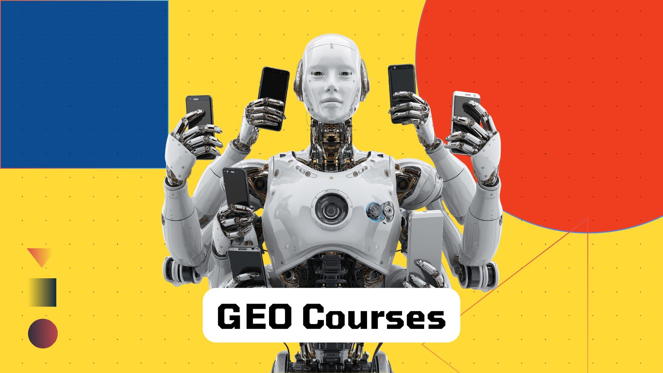Best Generative Engine Optimization (GEO) Courses in 2026: How to Choose and What to Expect