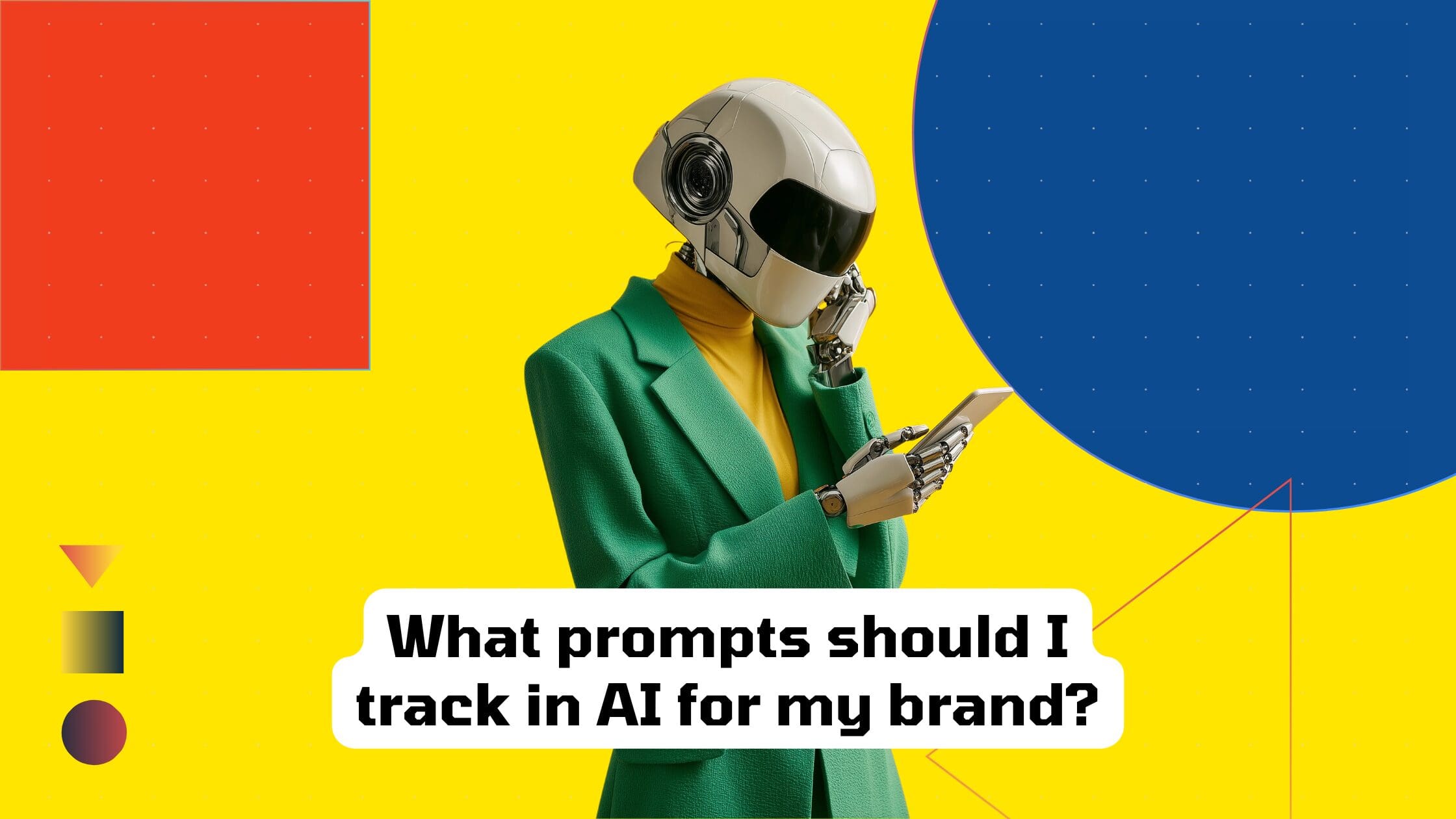What prompts should I track in AI for my brand?
